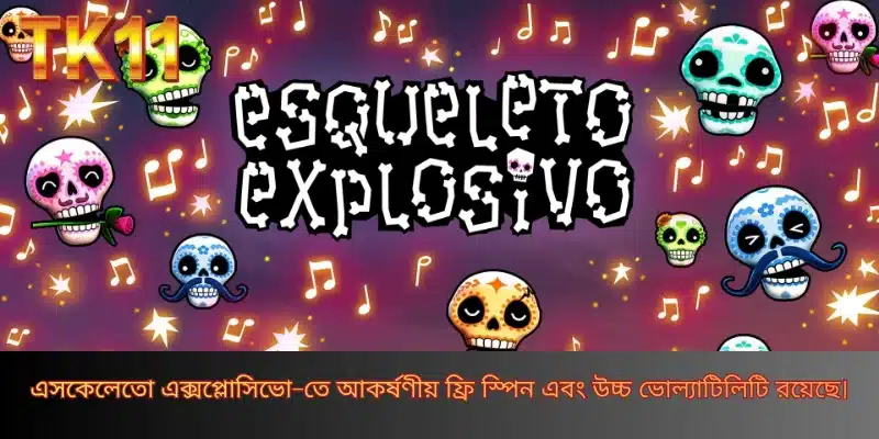 এসকেলেতো এক্সপ্লোসিভো-তে আকর্ষণীয় ফ্রি স্পিন এবং উচ্চ ভোল্যাটিলিটি রয়েছে।